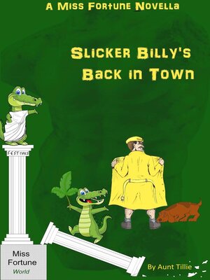 cover image of Slicker Billy's Back in Town